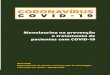 Monolaurina na prevenção e tratamento de pacientes com COVID … · 2020-05-13 · ASSUNTO: monolaurina na prevenção e tratamento de pacientes com COVID-19. 1. ... na cidade de