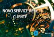 NOVO SERVICE DESK CLIENTE - Equipo Gestão...2017/08/01  · Dúvidas Se o cliente precisar esclarecer dúvidas de processos, documentação, sistema, entre outros, a solicitação