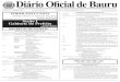 TERÇA, 13 DE JANEIRO DE 2.015 1 Diário Oficial de Bauru · 2015-01-12 · Diário Oficial de Bauru DIÁRIO OFICIAL DE BAURUTERÇA, 13 DE JANEIRO DE 2.015 1 ANO XX - Edição 2.487