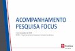 ACOMPANHAMENTO PESQUISA FOCUS - Economia em Dia RELATأ“RIO FOCUS â€“ 27-out 3-nov 27-out 3-nov 27-out