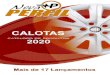 CALOTAS · 2020-05-17 · Nova Perfil Distribuidora de Peças Ltda. CATÃLOCO DE PRODUTOS 2020 Mais de 17 Lançamentos . REV'S r A Calotas 16,90 CL 124. Gol Highway Encaixe 13" 