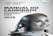 MANUAL DO CANDIDATO · 2018-05-04 · fazer provas de Redação, Conhecimentos Gerais, Língua Portuguesa, ... Curso Superior de Tecnologia em Estética e Imagem Pessoal – matutino: