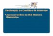 Declaração de Conflitos de Interessesbpc.org.br/upload/congressos/2_O_laboratorio_nas_artrites_cronica… · AIJ: Anticorpos anti-CCP Antibodies against cyclic citrullinated peptide