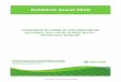 Relatório Anual 2016 - Sicredi...Associados Ouro Verde de Mato Grosso - Sicredi Ouro Verde MT relativas ao exercício findo em 31 de dezembro de 2016. Seguindo os principais balizadores
