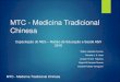 MTC - Medicina Tradicional Chinesa ... MTC - Medicina Tradicional Chinesa Dietoterapia Para a M.T.C