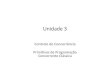 Unidade 3 - inf.ufsc.brbosco.sobral/ensino/ine5645/Unidade3.pdf · Unidade 3 Controle de Concorrência Primitivas de Programação Concorrente Clássica. Programação Concorrente
