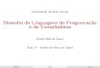 Desenho de Linguagens de Programação e de Compiladoresdesousa/DLPC/aula_dlpc14-pp.pdf · 2018-11-05 · UniversidadedaBeiraInterior Desenho de Linguagens de Programação e de Compiladores