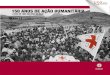 150 ANOS DE AÇÃO HUMANITÁRIACruz Vermelha, renomeada em 1991 Federação Internacional das Sociedades da Cruz Vermelha e do Crescente Vermelho 1925 Protocolo de Genebra sobre a