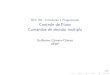 BCC 201 - Introdução à Programação Controle de Fluxo ...€¦ · 1/29 BCC 201 - Introdu˘c~ao a Programa˘c~ao Controle de Fluxo Comandos de decis~ao multipla Guillermo C amara-Ch