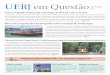 UERJ em Questão · 2019-01-21 · UERJ em Questão Ano XXI • No 104 Junho a setembro 2014 Universidade avança em rankings do Brasil e do exterior Barco de pesquisa da Oceanografi