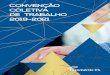 CONVENÇÃO COLETIVA DE TRABALHO 2019-2021fecomercio-es.com.br/assetmanager/assets/agenciaia/... · Federação do Comércio de Bens, Serviços e Turismo do Estado do Espírito Santo