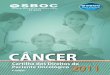 CÂNCER - portalidea.com.br€¦ · 8 CÂNCER • Cartilha dos Direitos do Paciente Oncológico • SBOC A Sociedade Brasileira de Oncologia Clínica – SBOC, na direção de suas