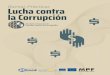 Buenas Prácticas Lucha contra la Corrupción · Presentación Diana G. Español1 1 Introducción Las siguientes líneas procurarán ser una guía para que el lector ponga en contexto