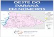 OESTE DO PARANÁ EM NÚMEROS - Programa Oeste em ...Região Sul 11,9% das instituições do Brasil Instituições Públicas Oeste Paraná Região Sul Brasil 35 172 370 2.069 20,3%