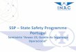 SSP State Safety Programme Portugal · Despacho nº 8855/2013, de 26 de Junho • Corpo emitente: MINISTÉRIO DA DEFESA NACIONAL • Fonte: DIARIO DA REPUBLICA - 2.ª SERIE, Nº 129,