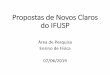 Propostas de Novos Claros do IFUSPportal.if.usp.br/pesquisa/sites/portal.if.usp.br.pesquisa/files/bloco... · 07/06/2019 (1) Justificativa Científica (A) Descrição da área de