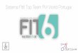 Sistema Fit6 Top Team FM - Top Team FM World Portugal · Novo Projecto O Sistema! Cada novo cliente, é um novo parceiro em potencial! Recrute com Fit6, não os venda apenas pela