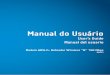 Manual do Usuáriodados.multilaser.com.br/sac/Infograficos/Roteador/Manual de... · Este aparelho é destinado ao uso doméstico e de escritórios em todos os países da UE (e outros