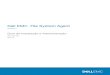 Dell EMC Isilon...7 9 11 Visão geral da configuração de armazenamento do ProtectPoint 15 Agente de file system 