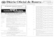 Diário Oficial de Bauru · DESENVOLVIMENTO URBANO E RURAL DE BAURU – EMDURB. e)O PREFEITO MUNICIPAL DE BAURU, no uso de suas atribuições legais, conferidas pelo art. 51 da Lei