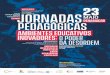 INSCRIÇÕES Até 21 de MAIO AÇÃO DE jornadasMAIO … · Membro da Iniciativa FCL (Ambientes Educativos Inovadores – a Sala de Aula do Futuro) em Portugal Membro da equipa da