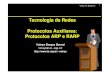 Tecnologia de Redes Protocolos Auxiliares: Protocolos ARP e RARPlsi.usp.br/~volnys/courses/tecredes/pdf/06ARP-col.pdf · 2000-04-19 · Protocolo ARP end. destino end. origem tipo