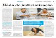 Leitura - Jornal de Brasília · conflitos sem ajudicialização, mais ela ganha empoderamento para a solução de seus problemas. Talitha Mendonça, supervisora do Cejusc ... precisam