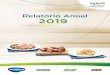 Relatório Anual 2019 - Pamplona Alimentos · a Pamplona Alimentos S.A. obteve um lucro líquido de R$ 68,6 milhões, ante o prejuízo de R$ 35,9 milhões, em 2018. O êxito em 2019