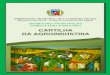 CARTILHA DA AGROINDÚSTRIA - · PDF file CARTILHA DA AGROINDÚSTRIA 16 CARTILHA DA AGROINDÚSTRIA 2017 REALIZAÇÃO: SECRETARIA MUNICIPAL DA AGRICULTURA E PECUÁRIA ‘’Agricultura