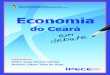 Economia do Ceará em Debate - IPECE - Instituto de Pesquisa e … · 2019. 2. 19. · Dr. Prof. Titular do Departamento de Teoria Econômica e do Curso de Pós-Graduação em Economia