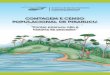 Contagem e Censo PoPulaCional de PiraruCu · contagem do pirarucu, publicado em 2004. 2002 Colônia de Pescadores Z-32 tem iniciativa de manejo na RDS Mamirauá apoiada pelo IDSM