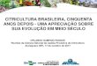 CITRICULTURA BRASILEIRA, CINQUENTA ANOS DEPOIS - UMA ... · ministério da agricultura, pecuária e abastecimento introduÇÃo evoluÇÃo da citricultura mundial nos Últimos 50 anos