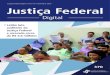 Justiça Federal Digital | Ano nº9 | novembro 2016 Justiça ... · Dr. Jorge Miranda é especializado em Clínica Médica, Medicina do Trabalho e Saúde Coletiva, com ênfase em