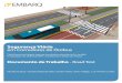 Documento de Trabalho - Road Test · 2019. 11. 12. · Documento de Trabalho - Road Test. Relatores: nicolae duduta Projetista de transportes, eMBaRQ, WRi center for Sustainable transport