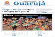 Sábado, 6 de janeiro de 2018 • Edição 3.872 • Ano 17 ... · de combate à dengue da Se-cretaria de Saúde de Guarujá, o objetivo do Projeto é orientar as pessoas que possuam