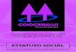 Coocerqui - Estatuto 2016 · 2 estatuto coocerqui 2016 cooperativa de consumo popular de cerquilho estatuto social cnpj 47.253.745/0001-26 nire 35400021331 ocesp: 428sp-0001