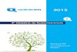 3° Relatório de Sustentabilidadequimicryl.com.br/docs/GRI2013.pdfDow Corning que a Quimicryl atende os mercados de adesivos e construção. Os clientes do setor de adesivos são