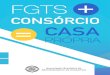 Associação Brasileira de Administradoras de Consórcios - ABAC201404282005)ABACCartilha_FGTS.pdf · de ABAC Administradoras de Consórcios Rua Avanhandava. 126 50 andar I CEP: Vista