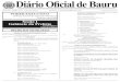 DIÁRIO OFICIAL DE BAURU 1 Diário Oficial de Bauru · QUINTA, 15 DE SETEMBRO DE 2.016Diário Oficial de Bauru DIÁRIO OFICIAL DE BAURU 1 ANO XXI - Edição 2.730 QUINTA, 15 DE SETEMBRO