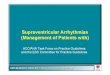 Guidelines on Supraventricular Arrhythmias slide set presentation … · 2020. 6. 17. · IV lidocaine (IV amiodarone in patients with poor LV function) Termination DC cardioversion