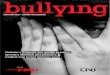 CARTILHABULLYING · 2012. 6. 3. · CARTILHA BULLYING PROFESSORES E PROFISSIONAIS DA ESCOLA 1. O QUE É BULLYING ? O bullying é um termo ainda pouco conhecido do grande público