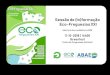 Eco-Freguesias XXI 2018-19 · Guimarães (5), Funchal (2), Cascais (2), Mealhada (2), Pombal (2), Caminha (1), Horta (1), Póvoa de Varzim (1), Ribeira Grande (1), Santo Tirso (1),