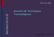 Revista de Prototipos Tecnológicos · PDF file 2018. 3. 28. · revista@ . Editora en Jefe: RAMOS-ESCAMILLA María, Co-Editor: MIRANDA-GARCÍA, Marta, PhD. ISSN-2444-4995. Responsables
