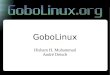 GoboLinux - hisham.hmhisham.hm/papers/talks/gobolinux_FSL2003.pdf · sistema sem medo de trilhar caminhos diferentes dos adotados pela maioria A principal destas diferenças é a