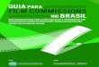 GUIA PARA NOicabrasil.org/.../downloads/guia-film-comissions-LATC-eBook.pdf · efeitos diretos, indiretos e induzidos em sua economia; promoção da imagem, do patrimônio público