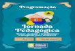 PROGRAMAÇÃO- JORNADA PEDAGÓGICA-2019‡ÃO-JORNAD… · Jornada Pedagógica Inovar, avançar e transformar: o desaﬁo de fazer acontecer 11 e 12 de março 2019 Centro de Convenções