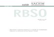 ISSN 0303 - 7657 RBSO - Seguranca e Medicina do Trabalhosegurancanotrabalho.eng.br/higiene/rbso/RBSO_116_volume 32.pdf · à difusão de artigos originais de pesquisas sobre Saúde
