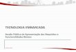 TECNOLOGIA EMBARCADA - · PDF file 2014. 3. 28. · USUÁRIOS > PRECÁRIA E REATIVA X ANTECIPADA, PRECISA E ... FUNCIONALIDADES BÁSICOS DOS EQUIPAMENTOS EMBARCADOS PARA TODA A FROTA