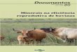 Minerais na eficiência reprodutiva de bovinos · 2017. 3. 9. · Minerais na eficiência reprodutiva de bovinos 9 Nesta revisão, que tem por objetivo destacar a importância dos