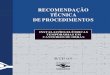 INSTALAÇÕES ELÉTRICAS TEMPORÁRIAS EM CANTEIROS DE …bibliotecadigital.puc-campinas.edu.br/services/e-books-MS/RTP%200… · recomendaÇÃo tÉcnica de procedimentos instalaÇÕes